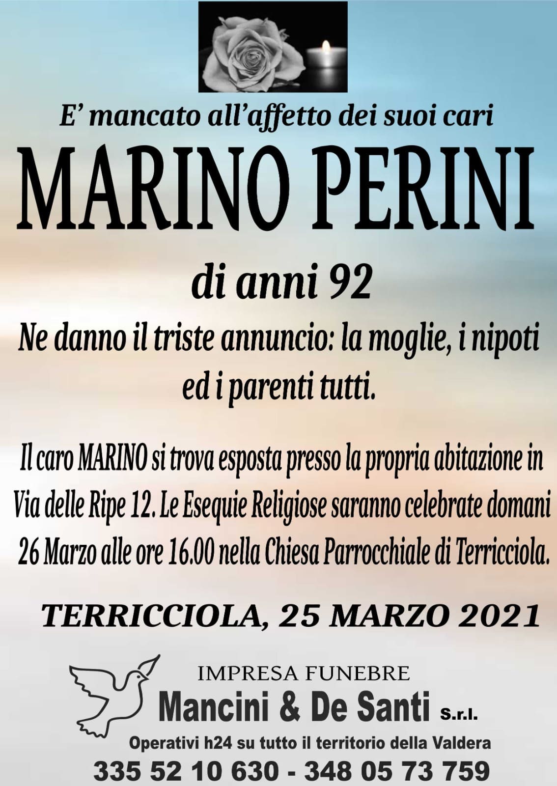 Necrologio Marino Perini, funerale Terricciola, onoranze funebri Terricciola, Impresa funebre Mnacini & De Santi. Servizi funebri a Terricciola, Selvatelle, Morrona, Soina e Soianella.