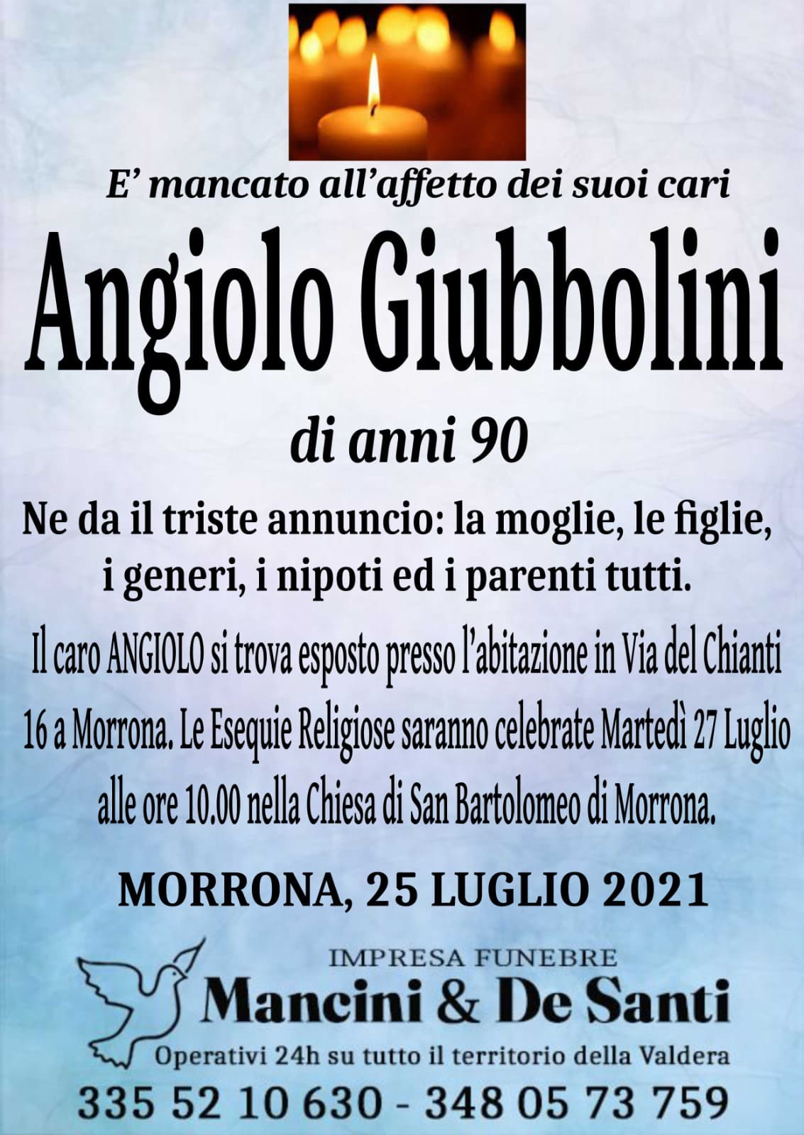 Nercologio Angiolo Giubbolini - anni 90 - funerale Morrona - martedì 27 luglio ore 10.00 - Chiesa San Bartolomeo di Morrona