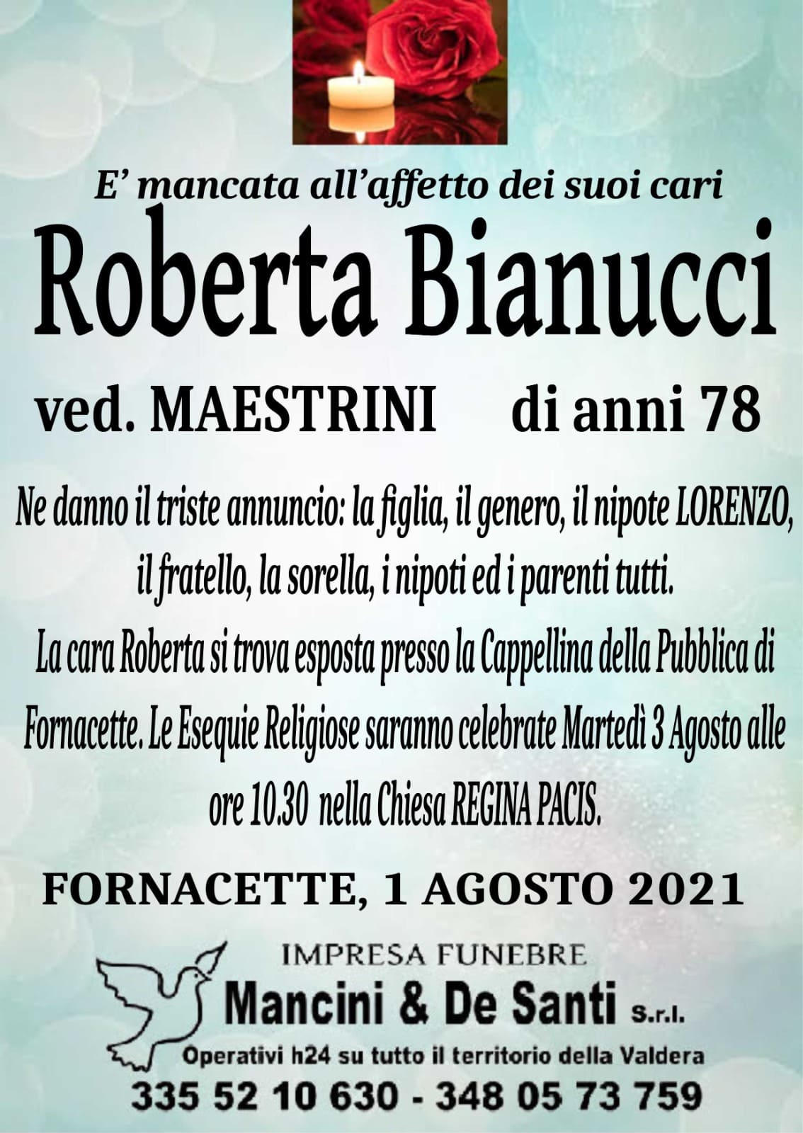 necrologio fornacette - funerale calcinaia - roberta bianucci - martedì 3 agosto - chiesa regina pacis - ore 10.30