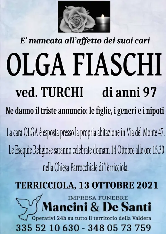 funerale a Terricciola - Olga Fischi di anni 97 - Vedova Turchi - Esequi religiose giorno 14 ottobre 2021 ore 15.30 - chiesa parrocchiale di Terricciola